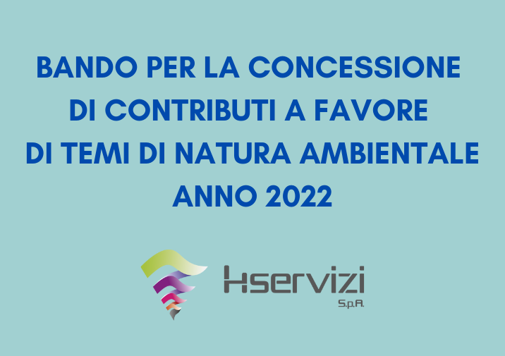 Bando per la concessione di contributi a favore di temi di natura ambientale - Anno 2022
